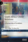 Image for South Africa-China relations  : a partnership of paradoxes