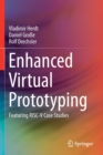 Image for Enhanced Virtual Prototyping : Featuring RISC-V Case Studies
