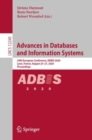 Image for Advances in Databases and Information Systems: 24th European Conference, ADBIS 2020, Lyon, France, August 25-27, 2020, Proceedings