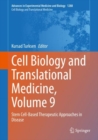 Image for Cell biology and translational medicineVolume 9,: Stem cell-based therapeutic approaches in disease