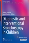 Image for Diagnostic and Interventional Bronchoscopy in Children