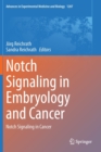 Image for Notch Signaling in Embryology and Cancer : Notch Signaling in Cancer