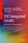Image for TFET Integrated Circuits: From Perspective Towards Reality