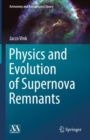 Image for Physics and Evolution of Supernova Remnants