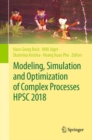 Image for Modeling, Simulation and Optimization of Complex Processes  HPSC 2018 : Proceedings of the 7th International Conference on High Performance Scientific Computing, Hanoi, Vietnam, March 19-23, 2018