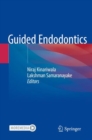 Image for Guided Endodontics
