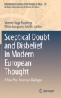 Image for Sceptical Doubt and Disbelief in Modern European Thought : A New Pan-American Dialogue