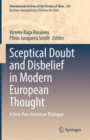 Image for Sceptical Doubt and Disbelief in Modern European Thought: A New Pan-American Dialogue