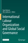 Image for International Labour Organization and Global Social Governance