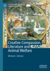 Image for Creative Compassion, Literature and Animal Welfare