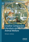 Image for Creative Compassion, Literature and Animal Welfare