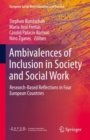 Image for Ambivalences of Inclusion in Society and Social Work : Research-Based Reflections in Four European Countries
