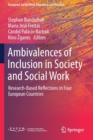 Image for Ambivalences of Inclusion in Society and Social Work : Research-Based Reflections in Four European Countries