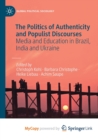Image for The Politics of Authenticity and Populist Discourses