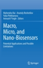 Image for Macro, Micro, and Nano-Biosensors