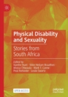 Image for Physical Disability and Sexuality : Stories from South Africa