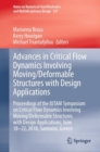 Image for Advances in Critical Flow Dynamics Involving Moving/Deformable Structures With Design Applications: Proceedings of the IUTAM Symposium on Critical Flow Dynamics Involving Moving/Deformable Structures With Design Applications, June 18-22, 2018, Santorini, Greece
