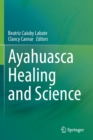 Image for Ayahuasca Healing and Science