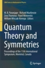Image for Quantum theory and symmetries  : proceedings of the 11th International Symposium, Montreal, Canada