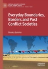 Image for Everyday Boundaries, Borders and Post Conflict Societies