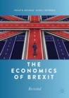Image for The Economics of Brexit: Revisited