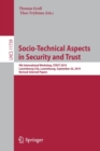 Image for Socio-Technical Aspects in Security and Trust : 9th International Workshop, STAST 2019, Luxembourg City, Luxembourg, September 26, 2019, Revised Selected Papers