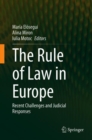 Image for Rule of Law in Europe: Recent Challenges and Judicial Responses