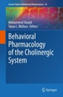 Image for Behavioral Pharmacology of the Cholinergic System