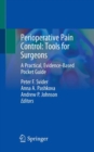 Image for Perioperative Pain Control: Tools for Surgeons