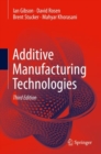 Image for Additive manufacturing technologies