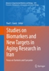 Image for Studies on Biomarkers and New Targets in Aging Research in Iran: Focus on Turmeric and Curcumin