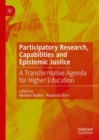 Image for Participatory research, capabilities and epistemic justice: a transformative agenda for higher education