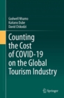 Image for Counting the Cost of COVID-19 on the Global Tourism Industry