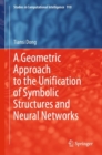 Image for A geometric approach to the unification of symbolic structures and neural networks