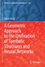 Image for A Geometric Approach to the Unification of Symbolic Structures and Neural Networks