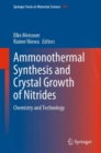 Image for Ammonothermal Synthesis and Crystal Growth of Nitrides: Chemistry and Technology