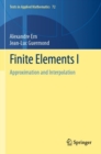 Image for Finite elementsI,: Approximation and interpolation