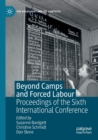 Image for Beyond Camps and Forced Labour