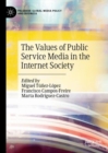 Image for The values of public service media in the Internet society