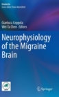 Image for Neurophysiology of the Migraine Brain