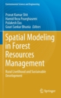 Image for Spatial Modeling in Forest Resources Management : Rural Livelihood and Sustainable Development