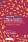 Image for Migrant Hospitalities in the Mediterranean