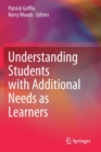 Image for Understanding Students with Additional Needs as Learners
