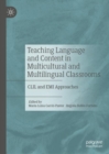 Image for Teaching Language and Content in Multicultural and Multilingual Classrooms