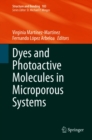 Image for Dyes and Photoactive Molecules in Microporous Systems