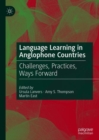 Image for Language Learning in Anglophone Countries: Challenges, Practices, Ways Forward