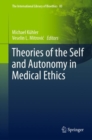 Image for Theories of the Self and Autonomy in Medical Ethics