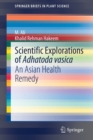 Image for Scientific Explorations of Adhatoda vasica