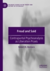 Image for Freud and Said: Contrapuntal Psychoanalysis as Liberation Praxis