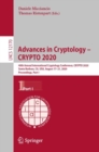 Image for Advances in Cryptology – CRYPTO 2020 : 40th Annual International Cryptology Conference, CRYPTO 2020, Santa Barbara, CA, USA, August 17–21, 2020, Proceedings, Part I